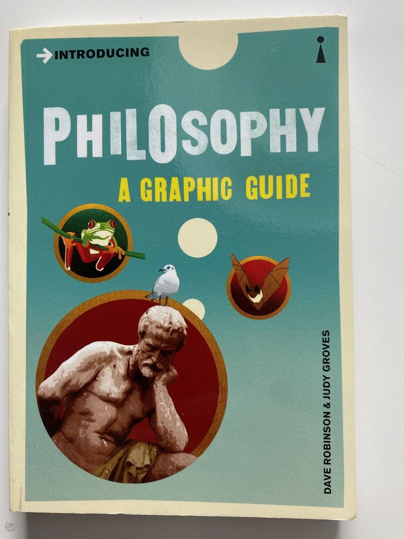 Philosophy A Graphic Guide