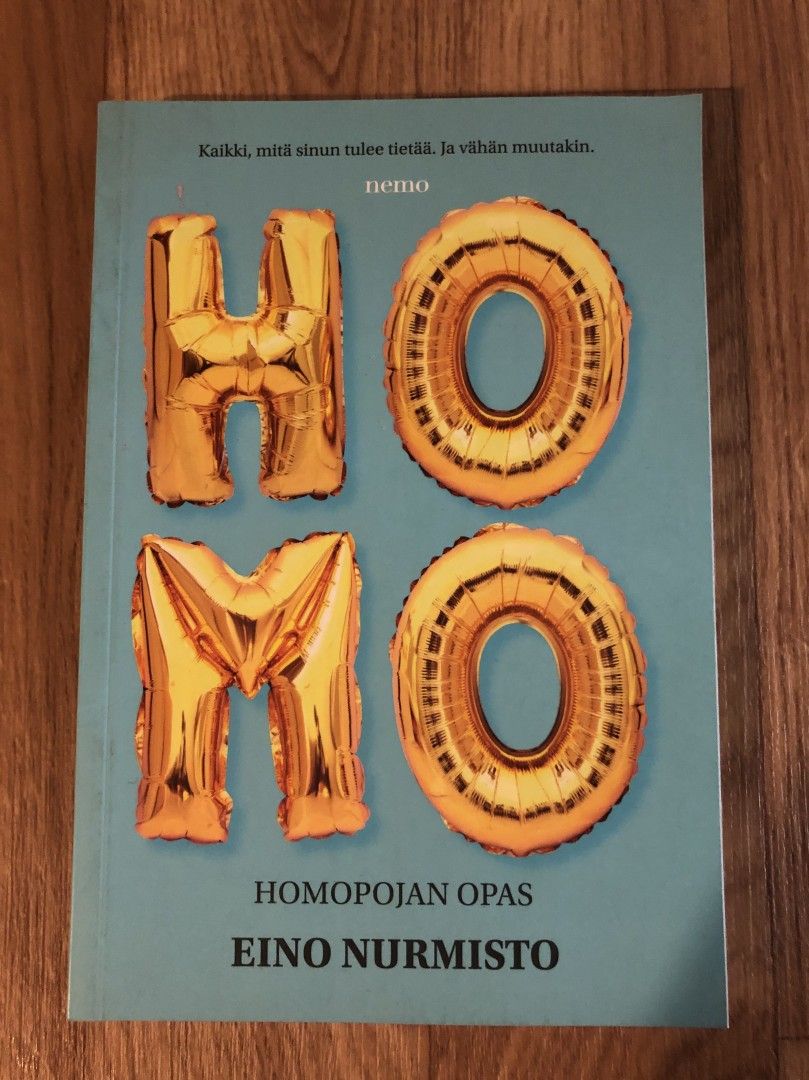 Eino Nurmisto: Homo- homopojan opas
