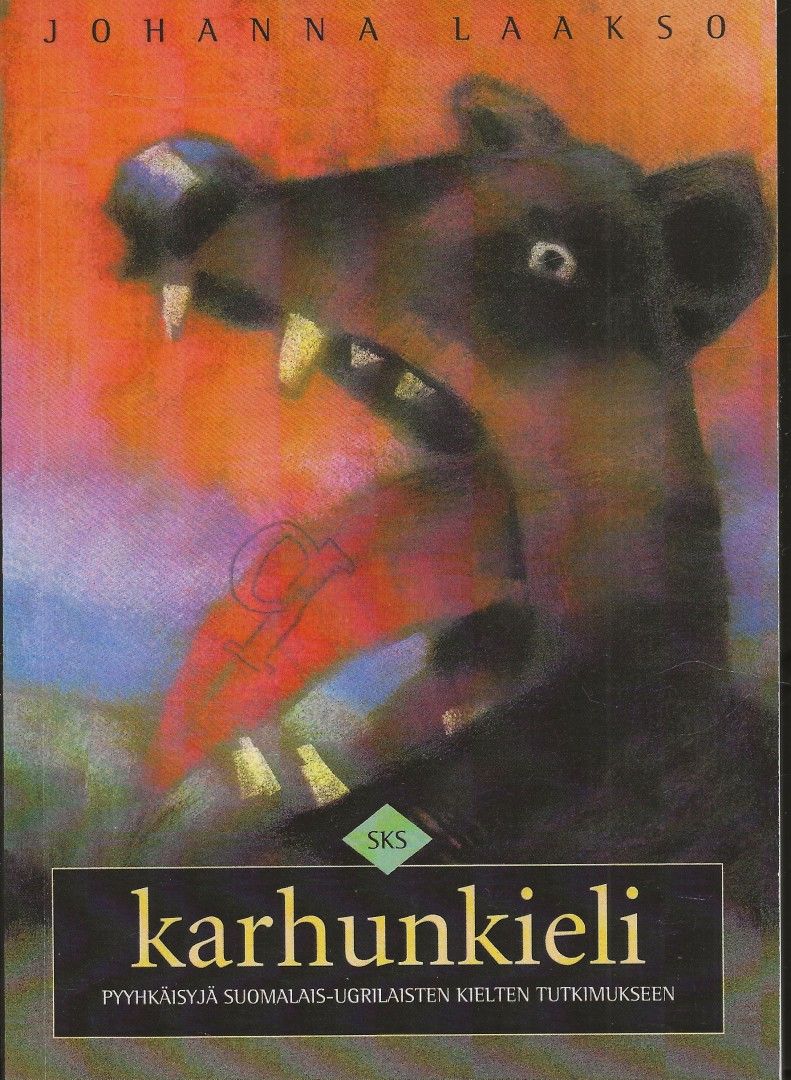 Johanna Laakso: Karhunkieli, SKS 1999