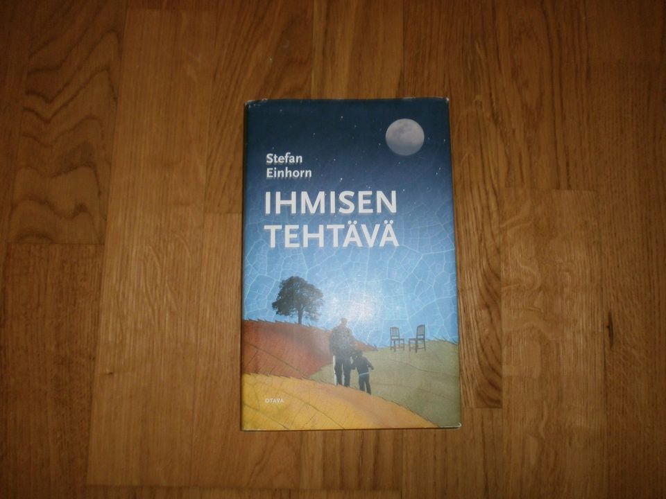 Stefan Einhornin 'Ihmisen tehtävä'