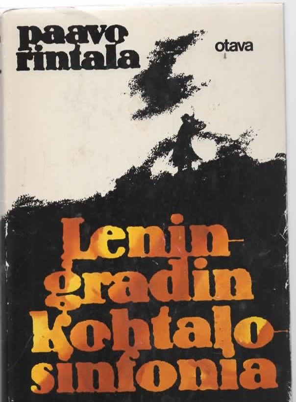 Paavo Rintala: Leningradin kohtalosinfonia, 1976