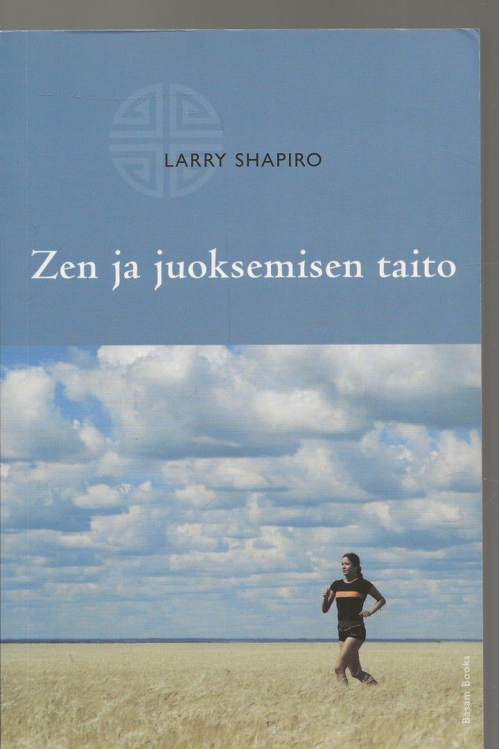 Larry Shapiro: Zen ja juoksemisen taito, 2010