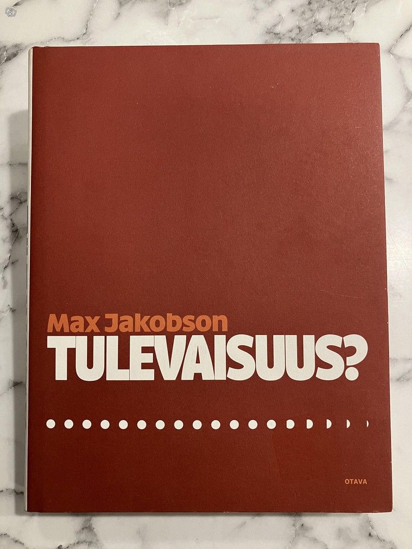 Max Jakobson : Tulevaisuus?