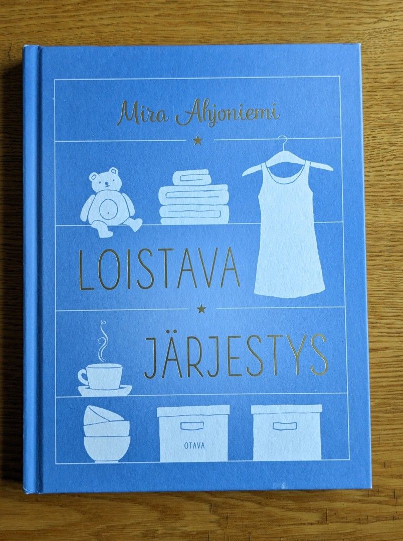 Mira Ahjoniemi, Loistava järjestys