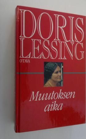 Doris Lessing - Muutoksen aika