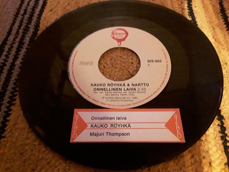 Kauko Röyhkä & Narttu 7" Onnellinen laiva