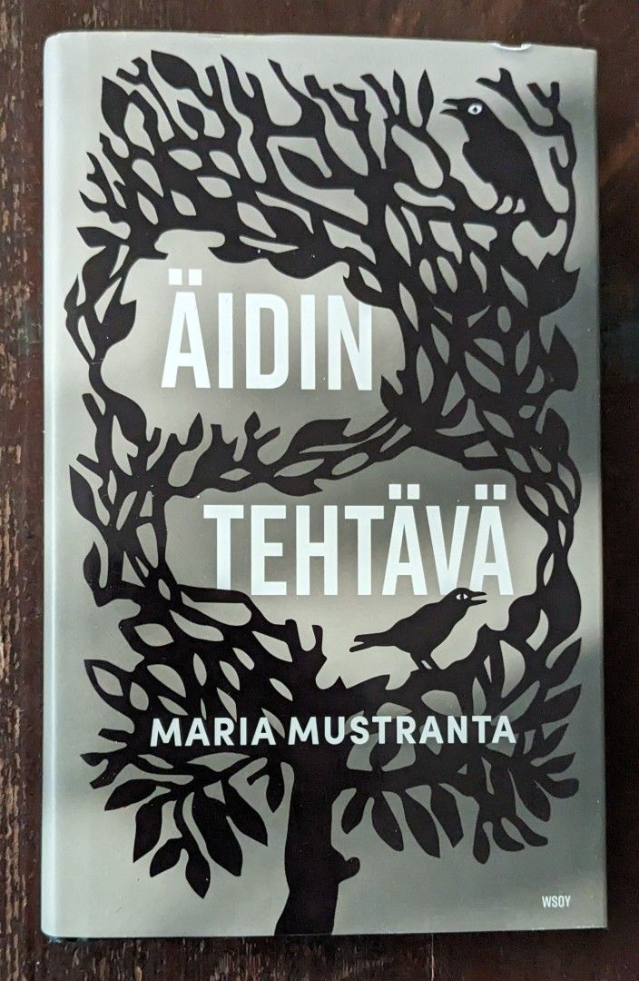 Maria Mustranta, Äidin tehtävä