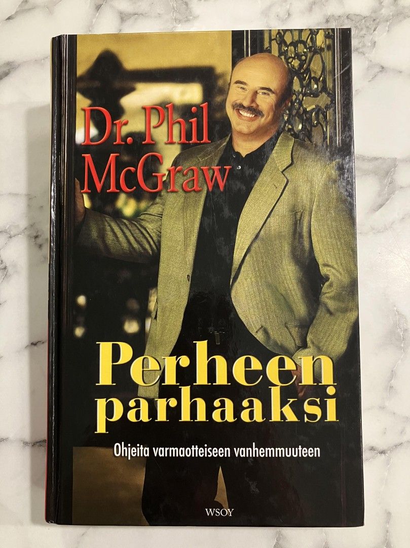 Dr. Phil McGraw : Perheen parhaaksi