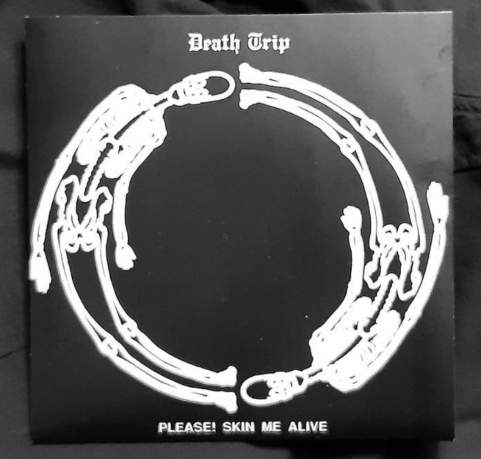 Death Trip   Please Skin Me Alive 7"