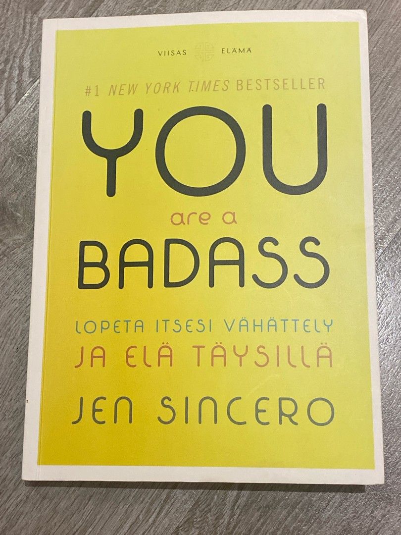 You are a badass (suomenkielinen)