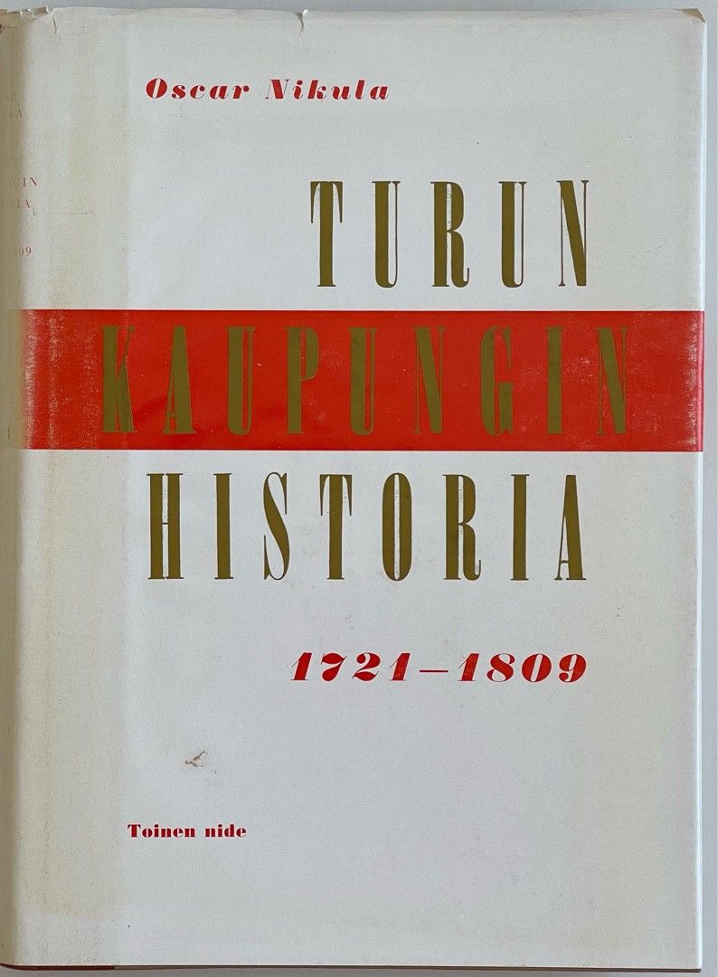 Turun kaupungin historia 1721-1809 molemmat osat