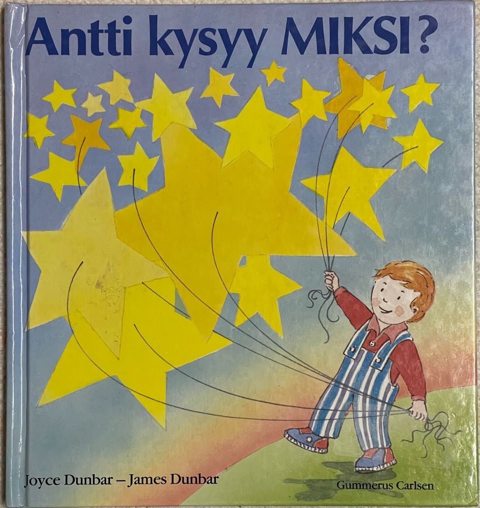 Antti kysyy miksi?