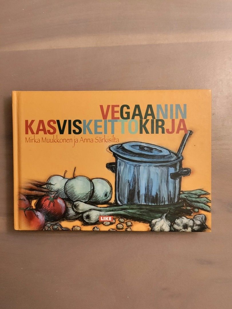 Mirka Muukkonen: Vegaanin kasviskeittokirja