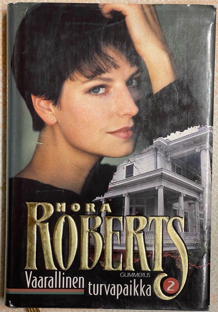 Vaaralinen turvapaikka 2 - Nora Roberts