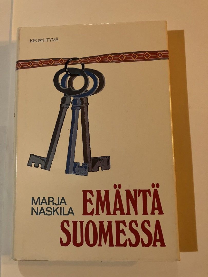 Maria Naskila : Emäntä Suomessa