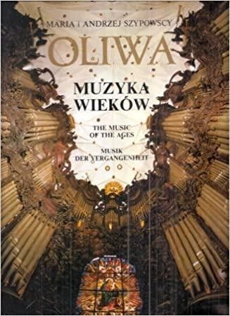 Maria i Andrzej Szypowscy - Oliwa Music of Ages