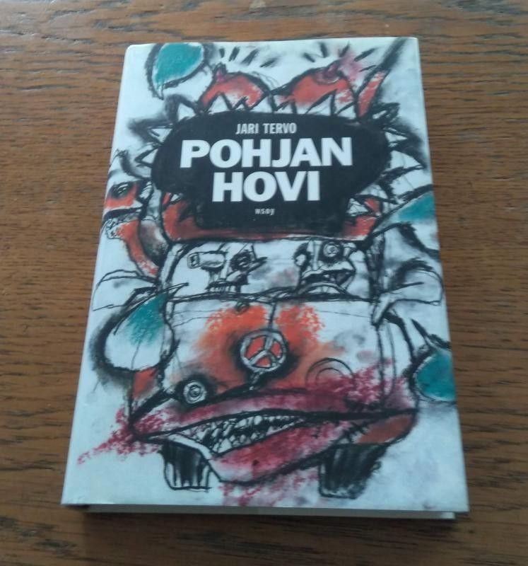 Jari Tervo: POHJAN HOVI