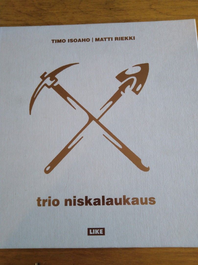 Isoaho, Riekki: Trio Niskalaukaus