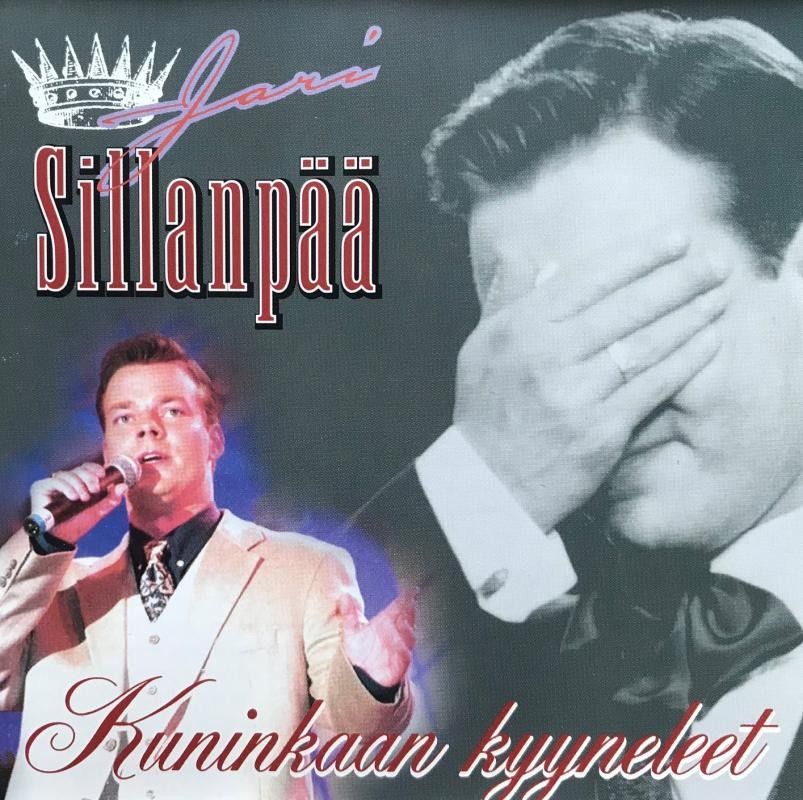 JARI SILLANPÄÄ, Kuninkaan kyyneleet ; CD