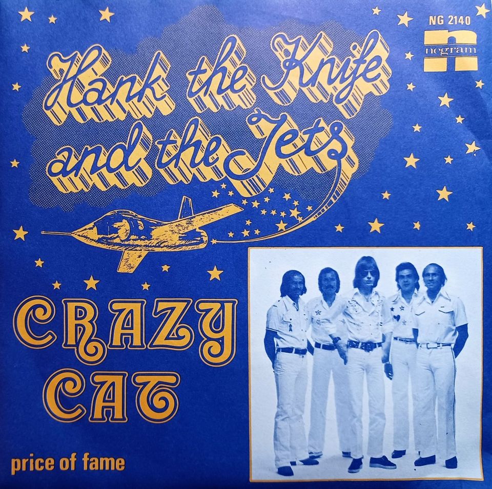 Hank the Knife & The Jets - Crazy Cat 7"single