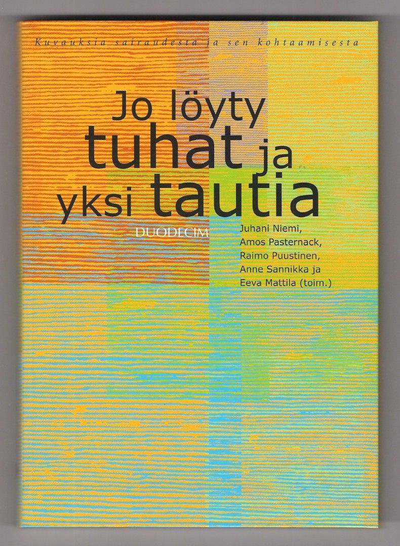 Duodecim (kust): Jo löyty tuhat ja yksi tautia