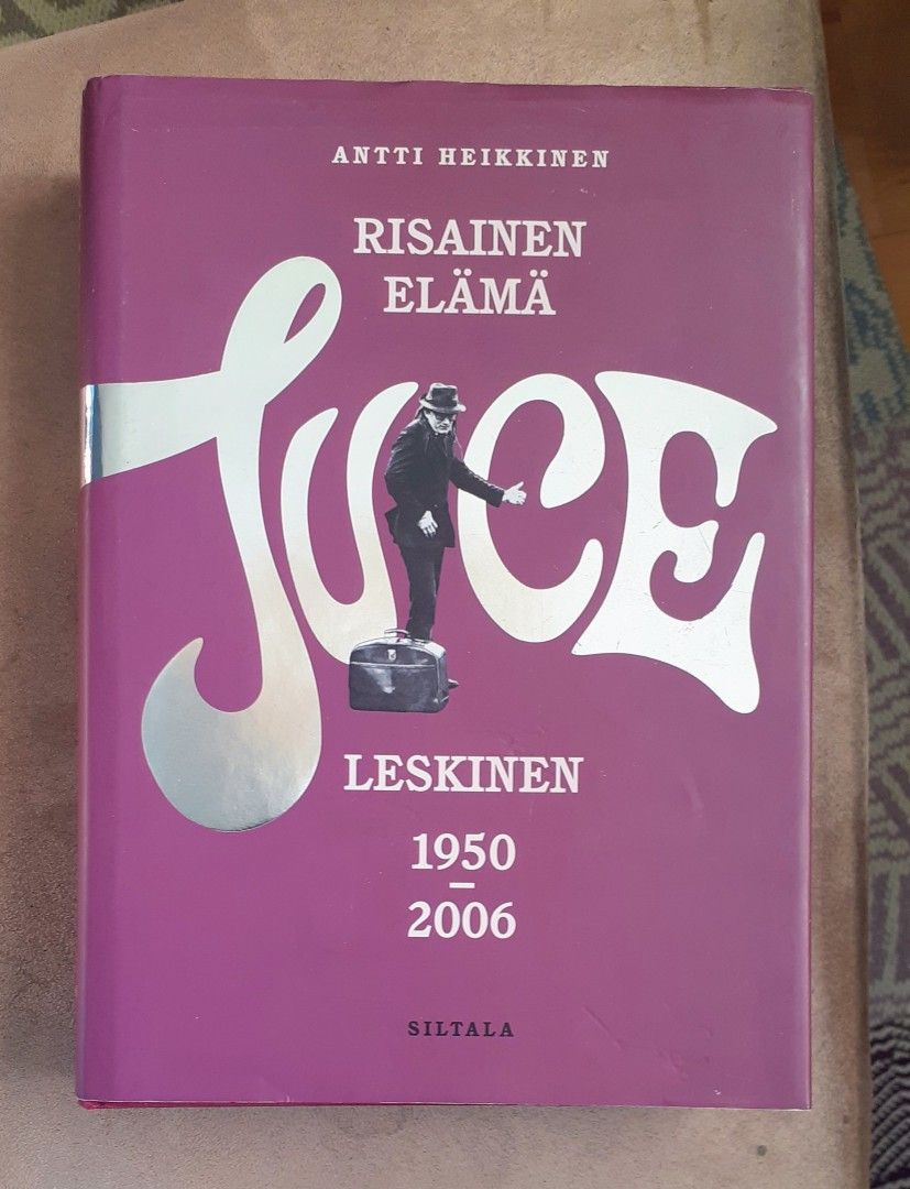 Antti Heikkinen: Risainen elämä - Juice Leskinen