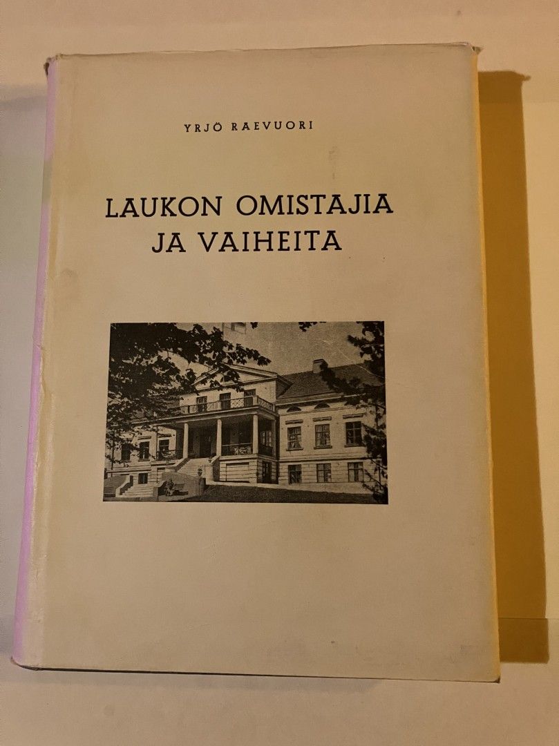 Yrjö Raevuori : Laukon omistajia ja vaiheita