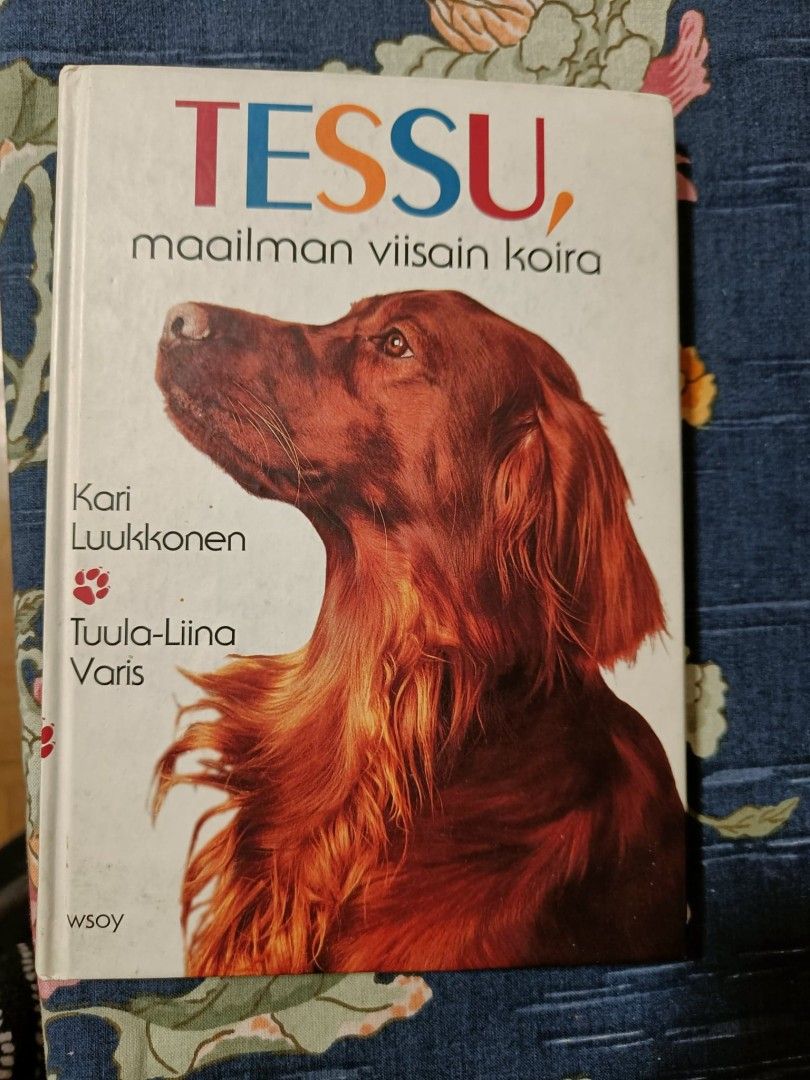 Kirja: Tessu, maailman viisain koira