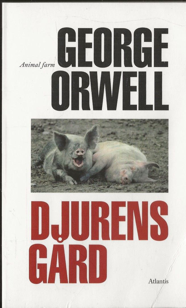 George Orwell: Djurens gård, Atlantis 2016