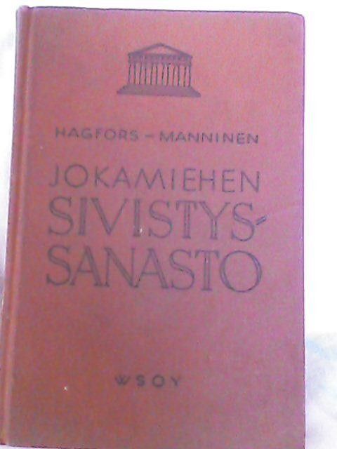 Jokamiehen SIVISTYS SANASTO