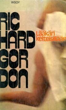 Richard Gordon : Lääkäri kelteisillään