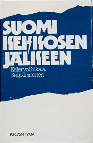 Kalervo Siikala : Suomi Kekkosen jälkeen