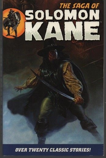 Robert E. Howard - The Saga of Solomon Kane
