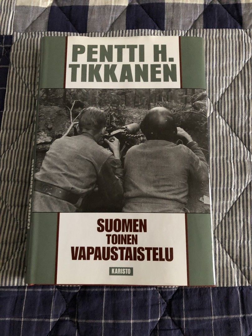 P. Tikkanen: Suomen toinen vapaustaistelu