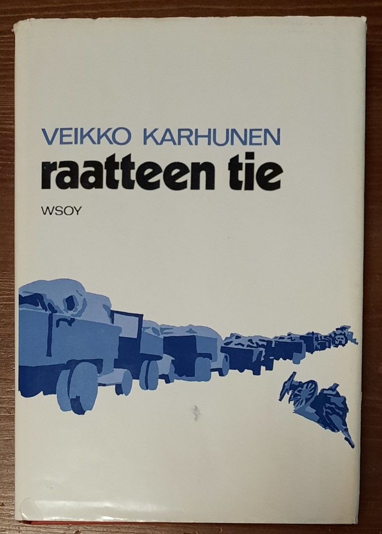 Veikko Karhunen: Raatteen tie