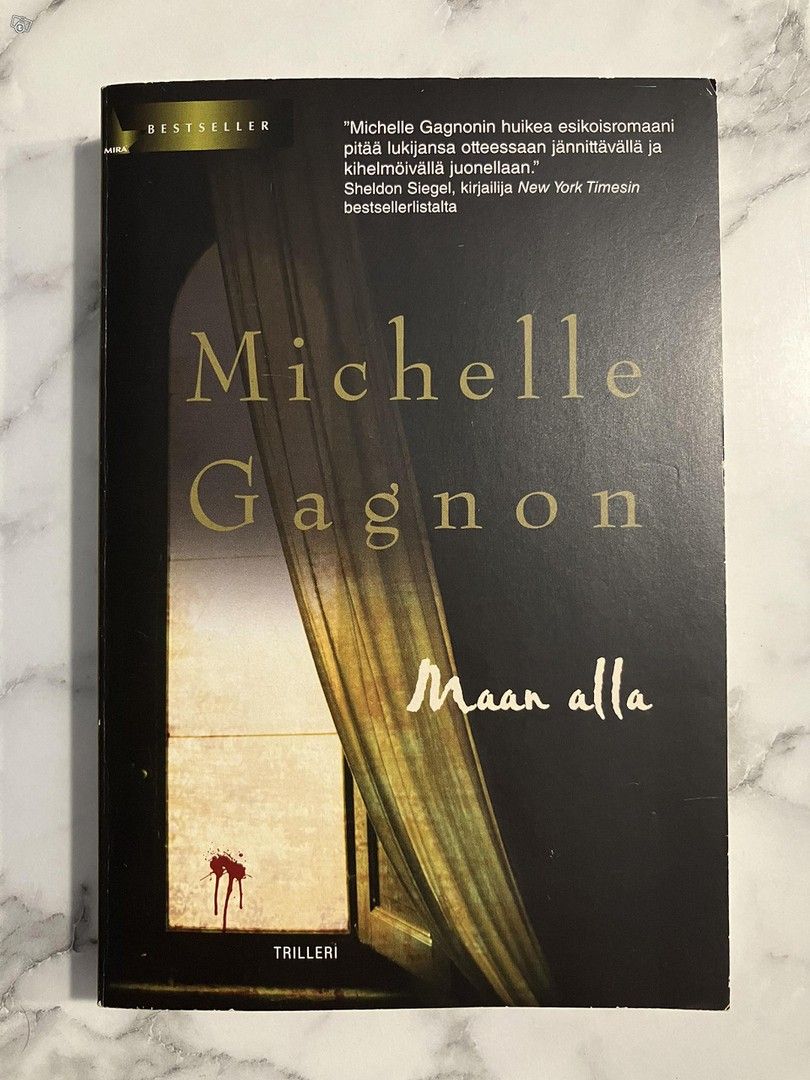Michelle Gagnon : Maan alla