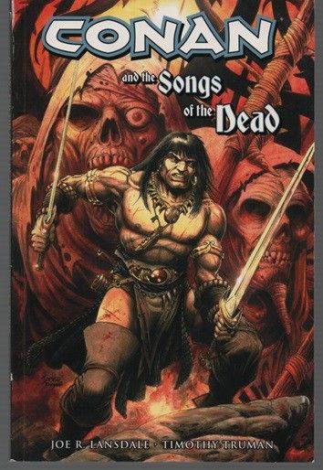 Conan and the Songs of the Dead - Lansdale/Truman