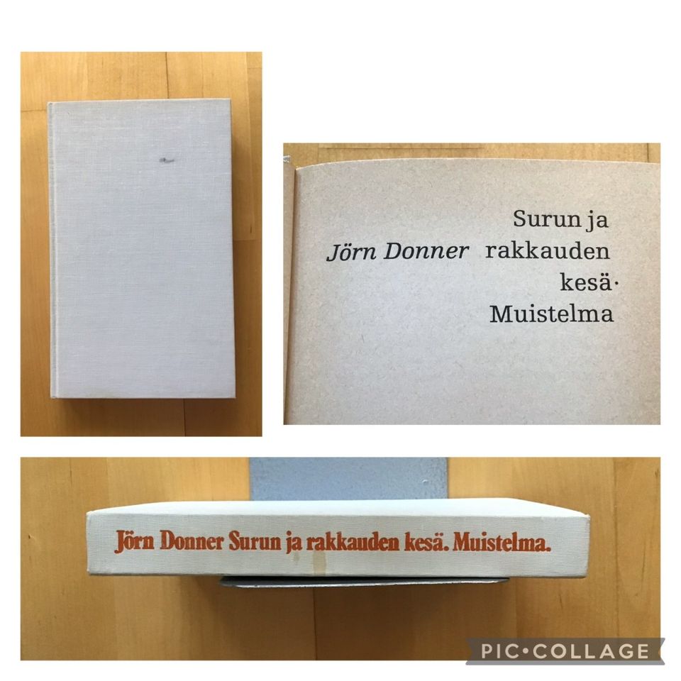 Jörn Donner : Surun ja rakkauden kesä. Muistelma ( 1971 )