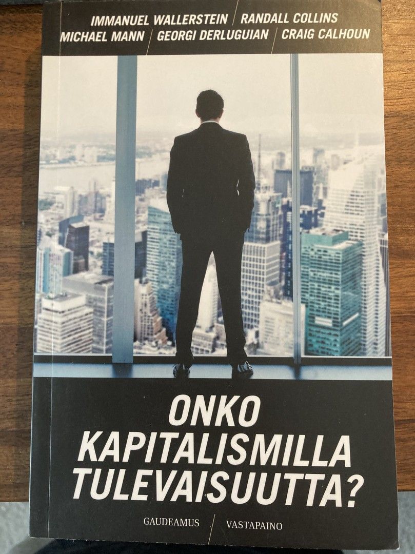 Wallerstein ym: Onko kapitalismilla tulevaisuutta? (postikulut 3 euroa)