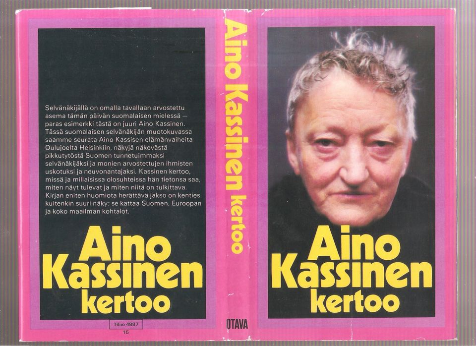 Kassinen, Aino: Aino Kassinen kertoo, Otava 1972,