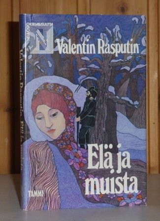 Rasputin Valentin: Elä ja muista. 1p