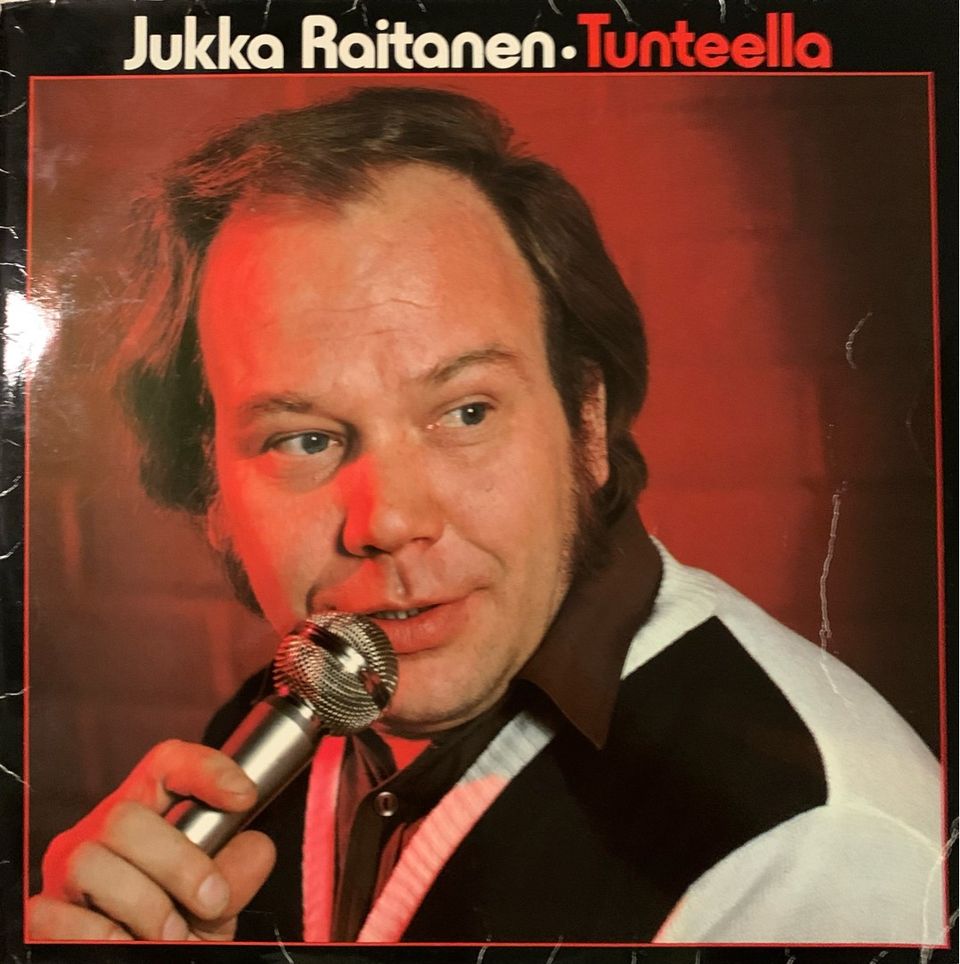 Jukka Raitanen - Tunteella