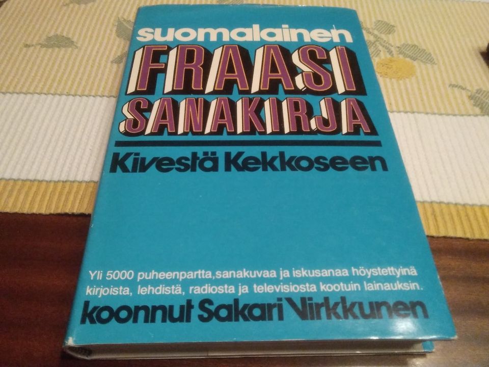 Suomalainen fraasisanakirja. Sakari Virkkunen