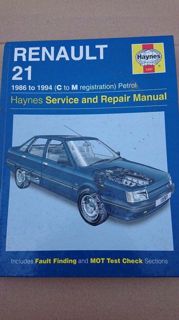 Renault 21 1986 to 1994 Owners workshop manual