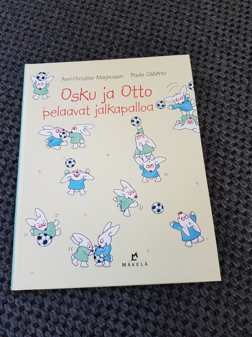 Osku ja Otto pelaavat jalkapalloa lastenkirja