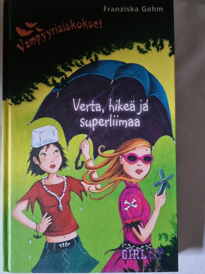 Vampyyrisiskokset verta, hikeä ja superliimaa