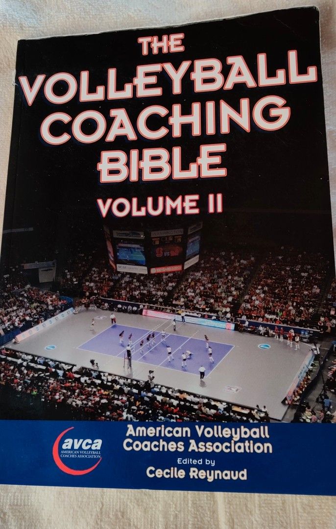 AVCA: The Volleyball Coaching Bible Volume II