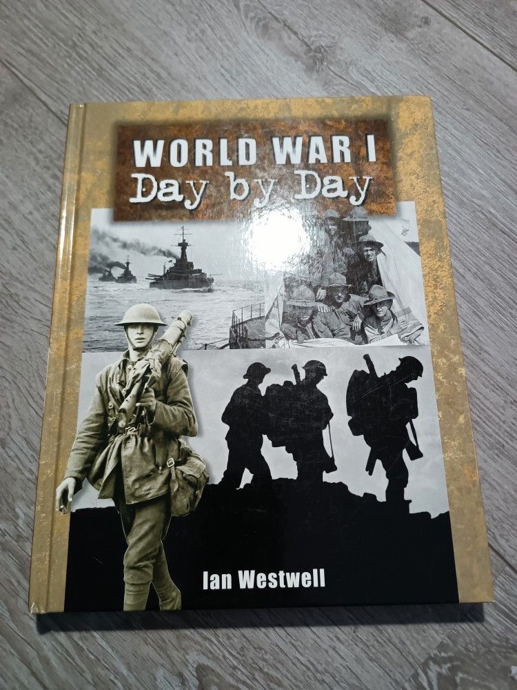 Sota kirja: World war I, day by day sotakirja