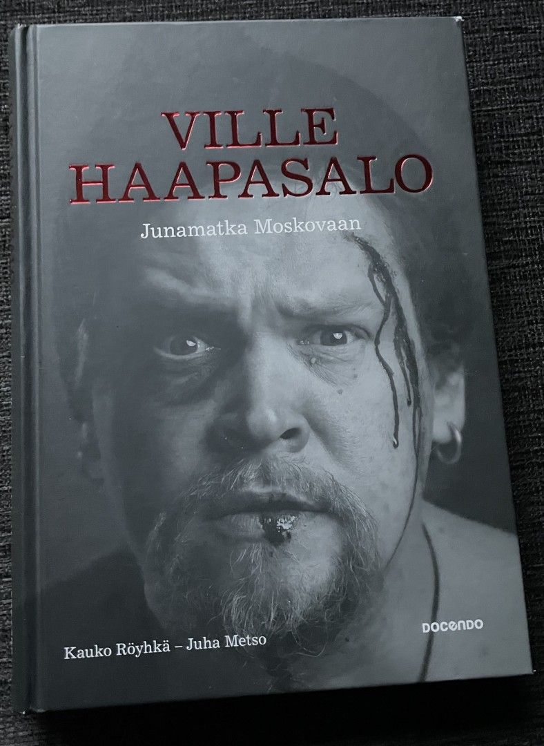 Ville Haapasalo : Junamatka Moskovaan - kirja