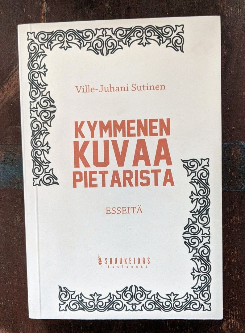 Kymmenen kuvaa Pietarista, Ville-Juhani Suutarinen